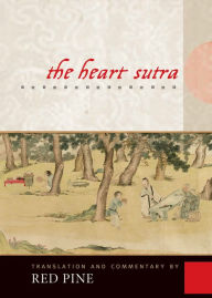Title: The Heart Sutra: The Womb of Buddhas, Author: Red Pine