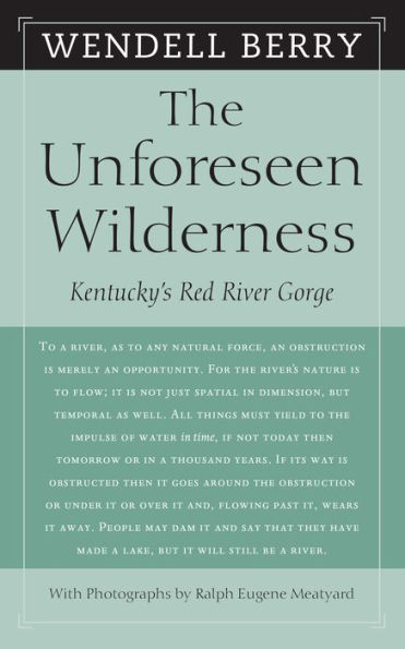 Unforeseen Wilderness: Kentucky's Red River Gorge