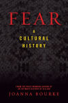 Alternative view 1 of Fear: A Cultural History