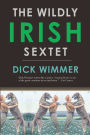 The Wildly Irish Sextet