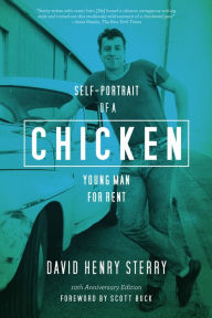 Title: Chicken: Self-Portrait of a Young Man For Rent, Author: David Henry Sterry