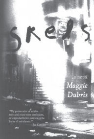 Title: Skels: A Novel, Author: Maggie Dubris