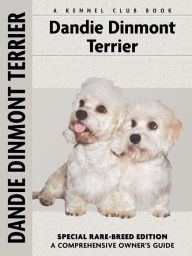 Title: Dandie Dinmont Terrier (Comprehensive Owner's Guide Series), Author: Betty-Anne Stenmark