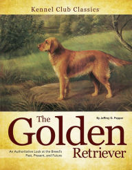 Title: Golden Retriever, Author: Jeffrey G. Pepper