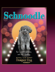 Title: Schnoodle, Author: Carol Bobrowsky