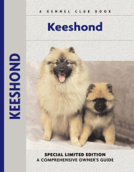 Title: Keeshond: A Comprehensive Owner's Guide, Author: J. Piet Hussel