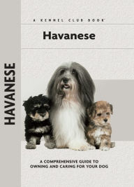 Title: Havanese: A Comprehensive Guide to Owning and Caring for Your Dog, Author: Zoila Portuondo Guerra