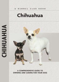 Title: Chihuahua, Author: Barbara J. Andrews