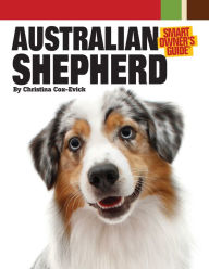 Title: Australian Shepherd Dog, Author: Christina Cox-Evick