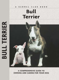 Title: Bull Terrier, Author: Bethany Gibson