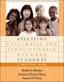 Assessing Culturally and Linguistically Diverse Students: A Practical Guide / Edition 1