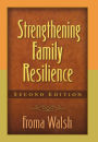 Strengthening Family Resilience / Edition 2