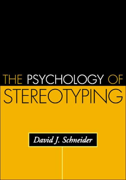 The Psychology of Stereotyping / Edition 1