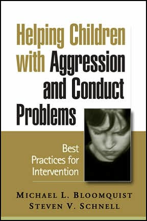 Helping Children with Aggression and Conduct Problems: Best Practices for Intervention / Edition 1