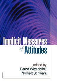 Title: Implicit Measures of Attitudes, Author: Bernd Wittenbrink PhD