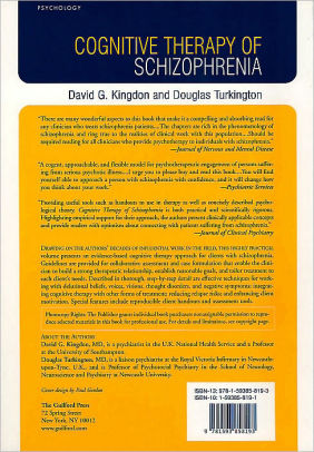 Cognitive Therapy of Schizophrenia / Edition 1 by David G. Kingdon MD ...