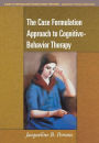 Alternative view 3 of The Case Formulation Approach to Cognitive-Behavior Therapy