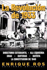 Title: La Revolucion de 1933, Author: Enrique Ros