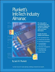 Title: Plunkett's Infotech Industry Almanac 2006, Author: Jack W. Plunkett