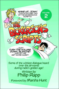 Title: The Bickersons Scripts Volume 2, Author: Philip Rapp