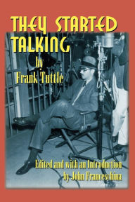 Title: They Started Talking, Author: Frank Tuttle