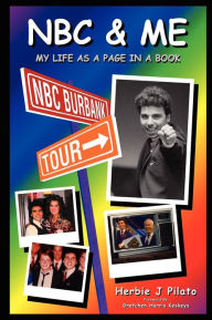 Title: NBC & Me, Author: Herbie J Pilato