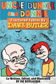 Title: Uncle Dunkle and Donnie, Author: Daws Butler