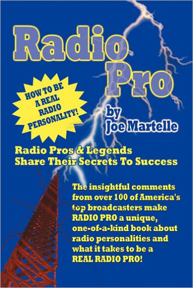 Radio Pro: The Making of an On-Air Personality and What It Takes
