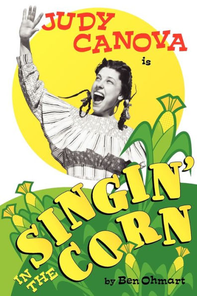 Judy Canova: Singin' the Corn!