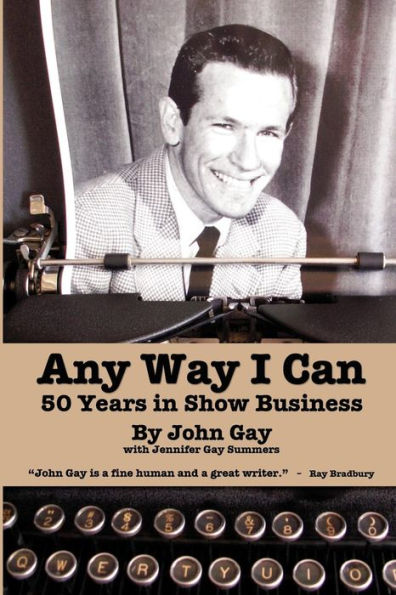 Any Way I Can - Fifty Years Show Business