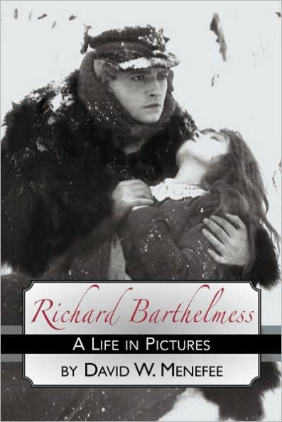 Richard Barthelmess - A Life in Pictures