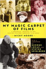 My Magic Carpet of Films