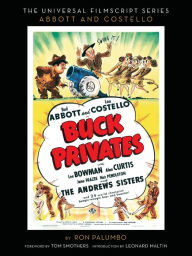 Title: Buck Privates (the Abbott and Costello Screenplay), Author: Ron Palumbo