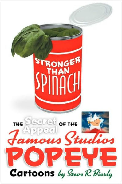 Stronger Than Spinach: The Secret Appeal of the Famous Studios Popeye Cartoons