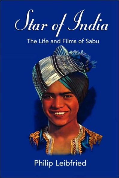 Star of India: The Life and Films Sabu
