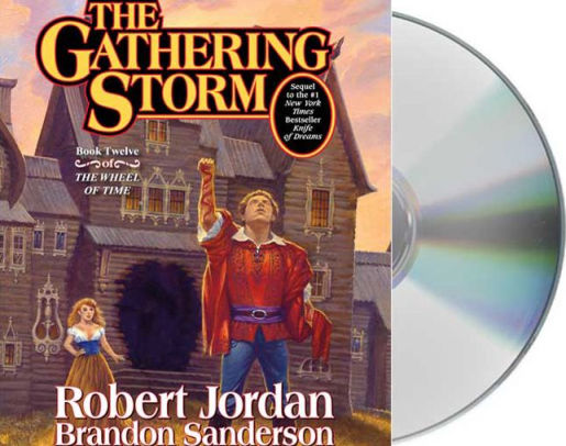 The Gathering Storm (The Wheel of Time Series #12)