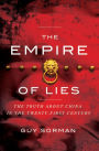 Empire of Lies: The Truth about China in the Twenty-First Century