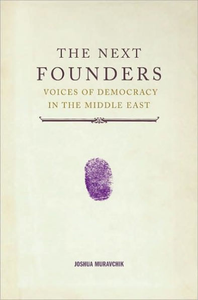 The Next Founders: Voices of Democracy in the Middle East
