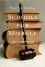 Schools for Misrule: Legal Academia and an Overlawyered America