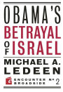 Obama's Betrayal of Israel
