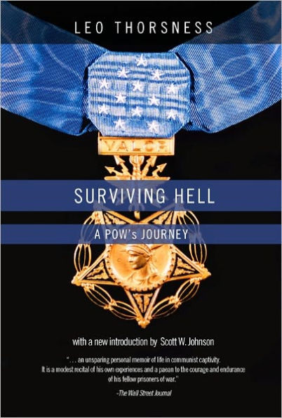 Surviving Hell: A POWs Journey
