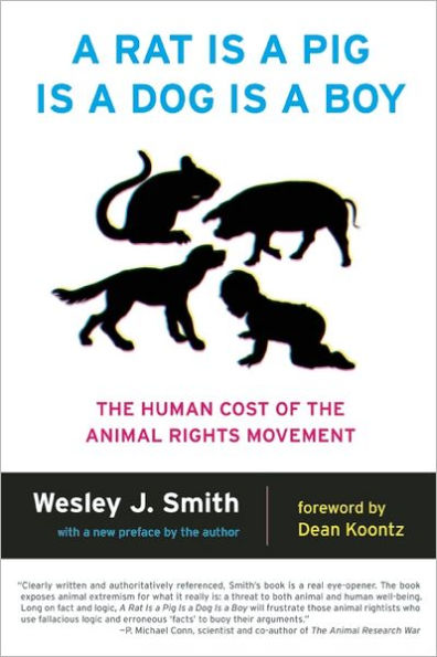 a Rat Is Pig Dog Boy: the Human Cost of Animal Rights Movement