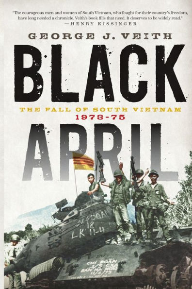 Black April: The Fall of South Vietnam, 1973-75