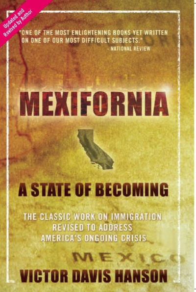 Mexifornia: A State of Becoming