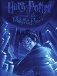 Harry Potter and the Order of the Phoenix (Harry Potter Series #5)