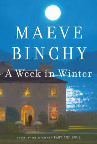 Title: A Week in Winter, Author: Maeve Binchy