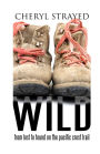 Wild: From Lost to Found on the Pacific Crest Trail