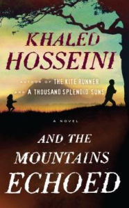 Title: And the Mountains Echoed, Author: Khaled Hosseini