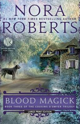 Blood Magick (Cousins O'Dwyer Trilogy #3)