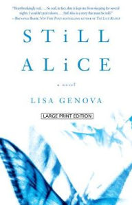 Title: Still Alice, Author: Lisa Genova